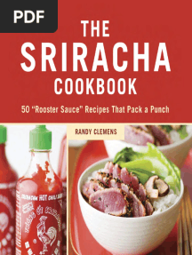 Recipes From The Sriracha Cookbook by Randy Clemens