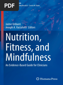 Nutrition, Fitness, and Mindfulness: Jaime Uribarri Joseph A. Vassalotti Editors