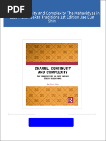 Download ebooks file Change Continuity and Complexity The Mahavidyas in East Indian Sakta Traditions 1st Edition Jae Eun Shin all chapters