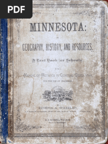 Minnesota Geography, History, and Resources; A Text Book for Schools circa 1874