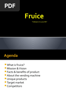 Fruice: "Add Juice To Your Life"