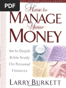 How To Manage Your Money An In-Depth Bible Study On Personal Finances (Larry Burkett (Burkett, Larry) )