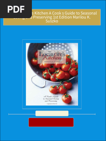 The Locavore s Kitchen A Cook s Guide to Seasonal Eating and Preserving 1st Edition Marilou K. Suszko 2024 Scribd Download
