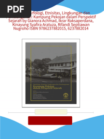 Download full (Ebook) Morfologi, Etnisitas, Lingkungan dan Pembangunan: Kampung Pekojan dalam Perspektif Sejarah by Gianora Achmad, Ikrar Raksaperdana, Kinayung Syafira Aratuza, Rifandi Septiawan Nugroho ISBN 9786237882015, 6237882014 ebook all chapters